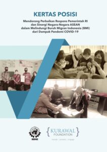 Mendorong Perbaikan Respons Pemerintah RI dan Sinergi Negara-Negara ASEAN dalam Melindungi Buruh Migran Indonesia dari Dampak Covid-19