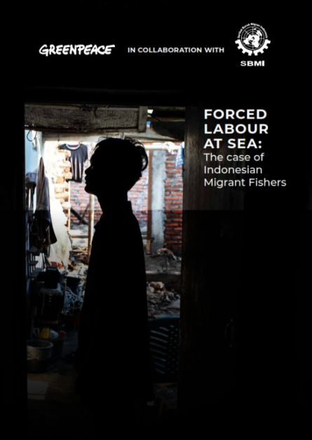 Forced Labour at SEA - The case of Indonesian Migrant Fishers