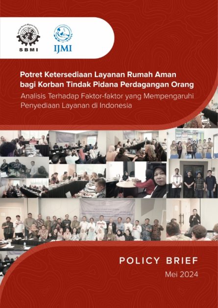 Potret Ketersediaan Layanan Rumah Aman Bagi Tindak Pidana Perdagangan Orang